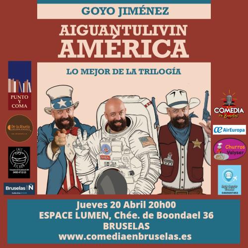 Goyo Jiménez, Aiguantulivin América, 20 Abril 2023